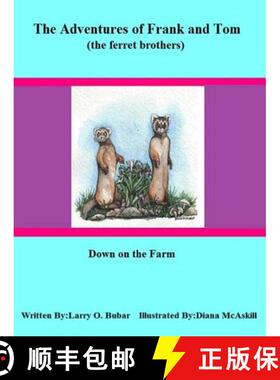 【3-4周达】Frank and Tom (the ferret brothers) Down on the Farm [9781329439337]
