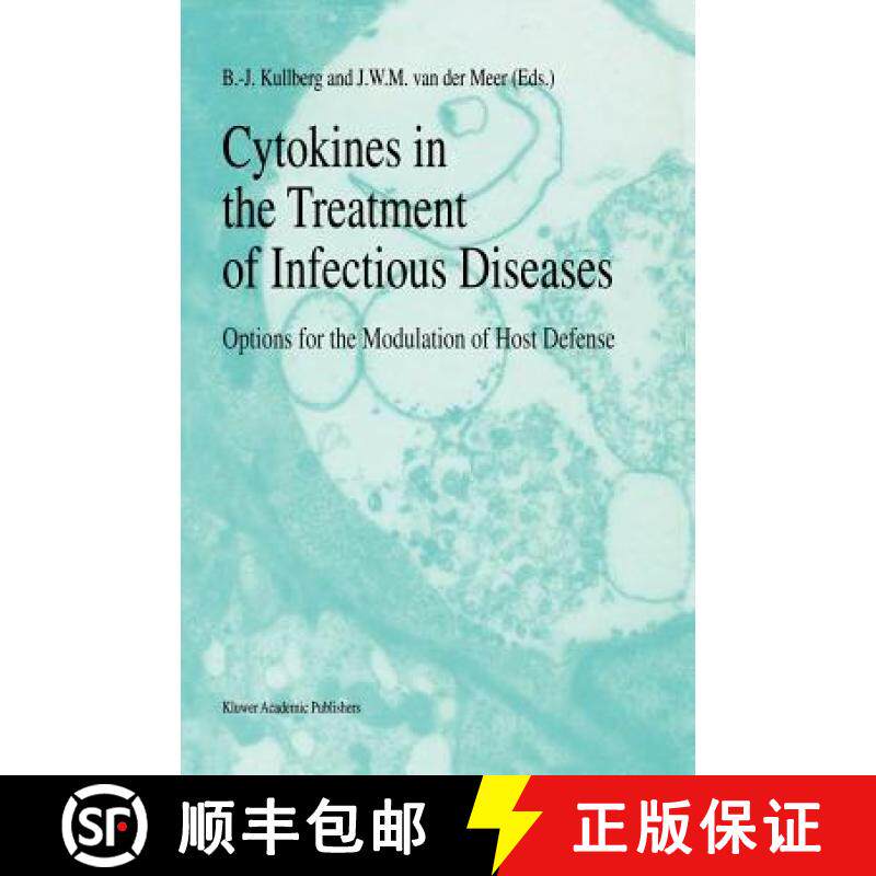 【3-4周达】Cytokines in the Treatment of Infectious Diseases: Options for the Modulation of Host Defense [9780792332671]