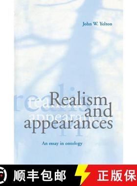 【3-4周达】Realism and Appearances: An Essay in Ontology [9780521772273]