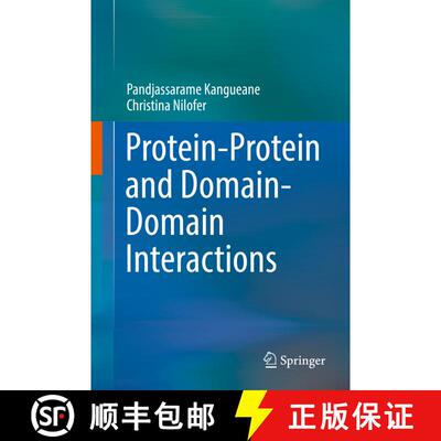 【3-4周达】精装 Protein-Protein and Domain-Domain Interactions [9789811073465]