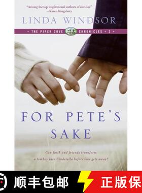 【3-4周达】For Pete's Sake (The Piper Cove Chronicles) [9780061171383]