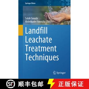 【3-4周达】Landfill Leachate Treatment Techniques [9783031631566]