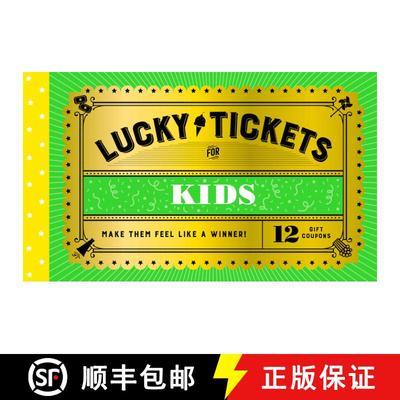【3-4周达】Lucky Tickets for Kids: 12 Gift Coupons [9781797221564]
