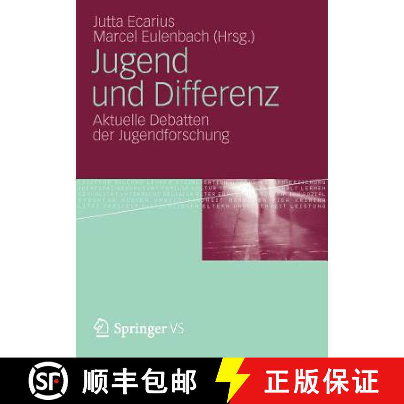 【3-4周达】Jugend Und Differenz: Aktuelle Debatten Der Jugendforschung [9783531168586]