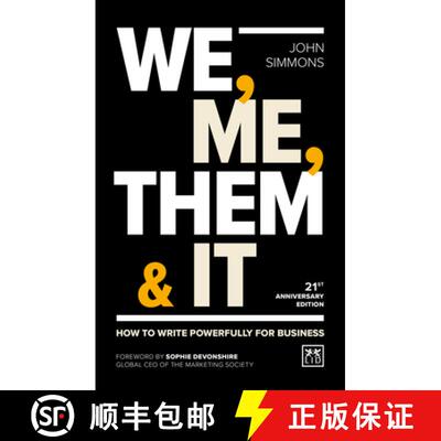【3-4周达】We, Me, Them & It: How to Write Powerfully for Business [9781911687009]