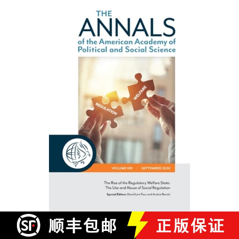 【3-4周达】The ANNALS of the American Academy of Political and Social Science: The Rise of the Regula... [9781071840719]