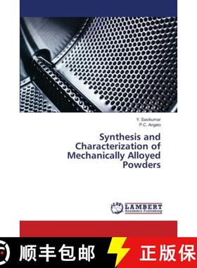 预订 Synthesis and Characterization of Mechanically Alloyed Powders [9786202814676]