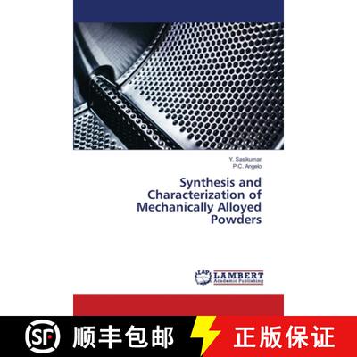 预订 Synthesis and Characterization of Mechanically Alloyed Powders [9786202814676]