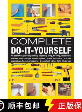 【3-4周达】Complete Do-it-Yourself: An Essential Guide to Painting, Papering, Tiling, Flooring, Woodw... [9780754828693]