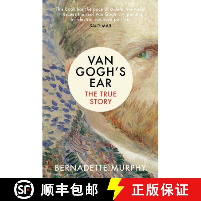 【3-4周达】Van Gogh's Ear : The True Story [9781784702229]
