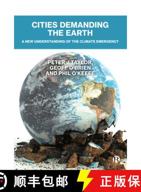 【2-3周达】Cities Demanding the Earth: A New Understanding of the Climate Emergency [9781529210477]