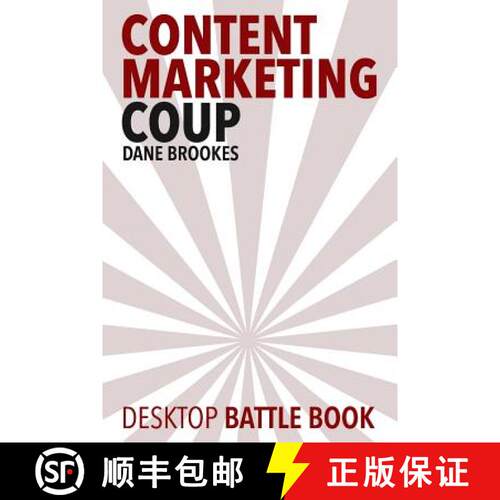 【3-4周达】Content Marketing Coup: Desktop Battle Book [9780993369728]