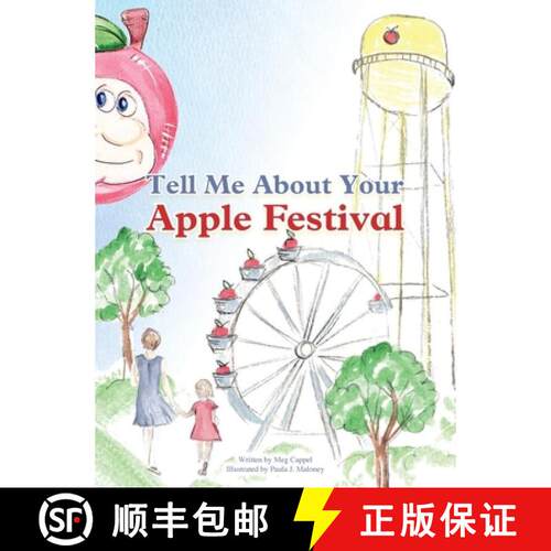 【3-4周达】精装 Tell Me About Your Apple Festival: A Children's Picture Book Inspired by the Traditio... [9798995508007]