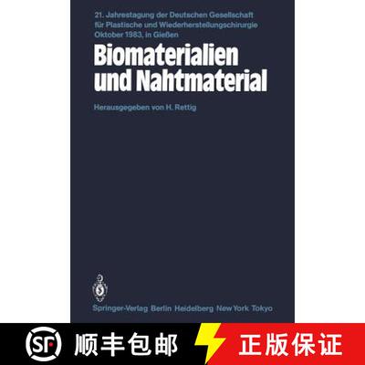 【3-4周达】Biomaterialien und Nahtmaterial: Kongreßthemen: Kerasmiche Implantate-Implantate aus Kohl... [9783540136897]