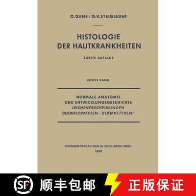 【3-4周达】Normale Anatomie und Entwicklungsgeschichte, Leichenerscheinungen, Dermatopathien · Derma... [9783642495229]