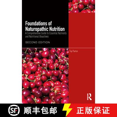 【3-4周达】Foundations of Naturopathic Nutrition: A Comprehensive Guide to Essential Nutrients and Nu... [9781032917078]