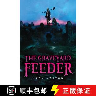 【3-4周达】The Graveyard Feeder [9781087972350]