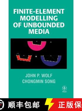 【3-4周达】Finite-Element Modelling Of Unbounded Media [Wiley机械工程] [9780471961345]