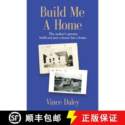 【3-4周达】Build Me a Home: The author's parents build not just a house but a home. [9781644381427]