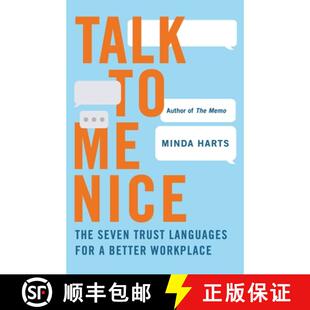 【3-4周达】Talk to Me Nice: The Seven Trust Languages for a Better Workplace [9781250339980]