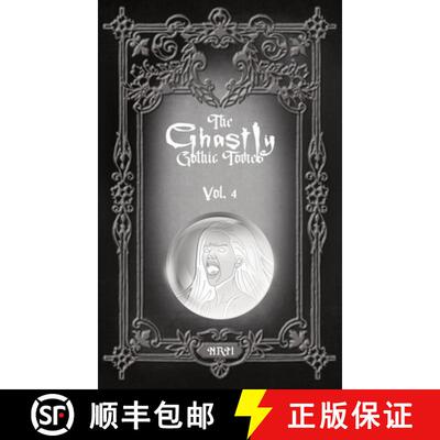 【3-4周达】The Ghastly Gothic Tomes Vol. 4 [9781965179079]