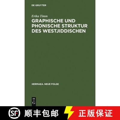 预订 Graphische und phonische Struktur des Westjiddischen: Unter Besonderer Berucksichtigung Der Zeit... [9783484150522]