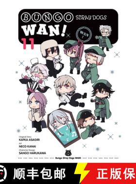 【3-4周达】Bungo Stray Dogs: Wan!, Vol. 11: Volume 11 [9798855401691]