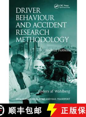 【3-4周达】Driver Behaviour and Accident Research Methodology : Unresolved Problems [9780754670766]
