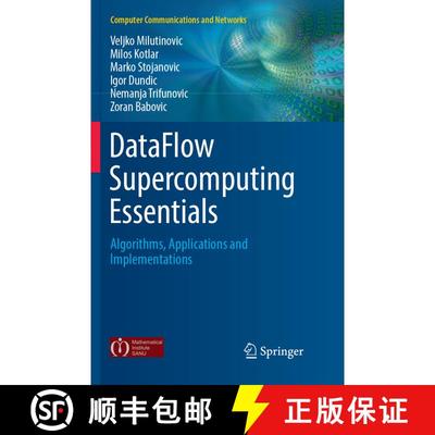 【3-4周达】DataFlow Supercomputing Essentials : Algorithms, Applications and Implementations (Softcov... [9783319881836]