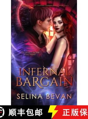 预订 Infernal Bargain: An Enemies-to-Lovers Paranormal Romance [9781916719804]