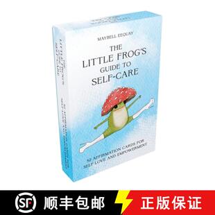 【3-4周达】The Little Frog's Guide to Self-Care Card Deck: 52 Affirmation Cards for Self-Love and Emp... [9781837995196]