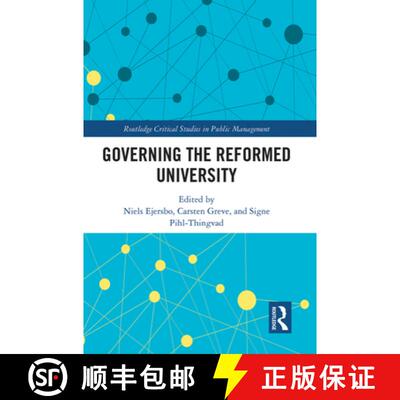 【3-4周达】GOVERNING THE REFORMED UNIVERSITY; [9781032083582]