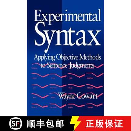 【3-4周达】Experimental Syntax: Applying Objective Methods to Sentence Judgments [9780761900436]