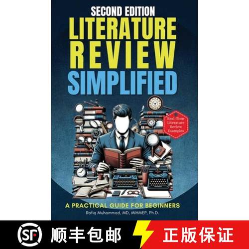 预订 Literature Review Simplified: A Practical Guide for Beginners Second Edition [9789198900828]