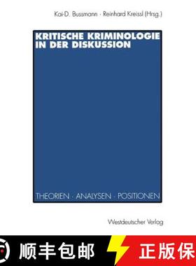 【3-4周达】Kritische Kriminologie in der Diskussion : Theorien, Analysen, Positionen [9783531127408]
