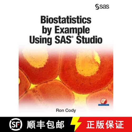 【3-4周达】Biostatistics by Example Using SAS Studio [9781629603285]