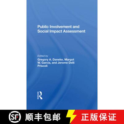 【3-4周达】精装 Public Involvement And Social Impact Assessment [9780367284688]
