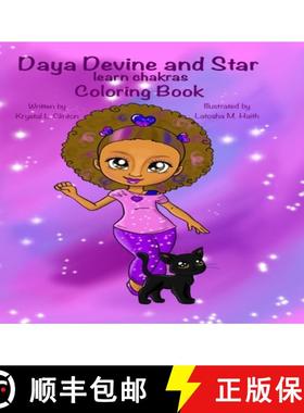 预订 Daya Devine and Star Learn Chakras Coloring Book [9781088014448]