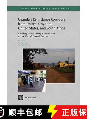 预订 Uganda's Remittance Corridors from United Kingdom, United States and South Africa: Challenges to... [9780821384305]