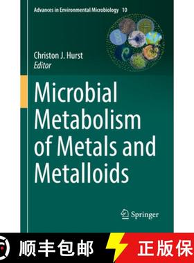 【3-4周达】Microbial Metabolism of Metals and Metalloids [9783030971878]