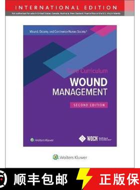 【3-4周达】Wound, Ostomy and Continence Nurses Society Core Curriculum: Wound Management [9781975173708]