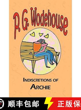 【3-4周达】Indiscretions of Archie [9781604500615]