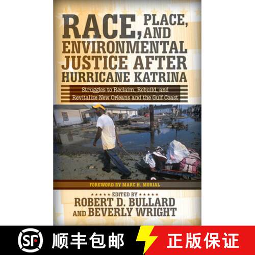 【3-4周达】精装 Race, Place, and Environmental Justice After Hurricane Katrina : Struggles to Reclaim... [9780367097141]