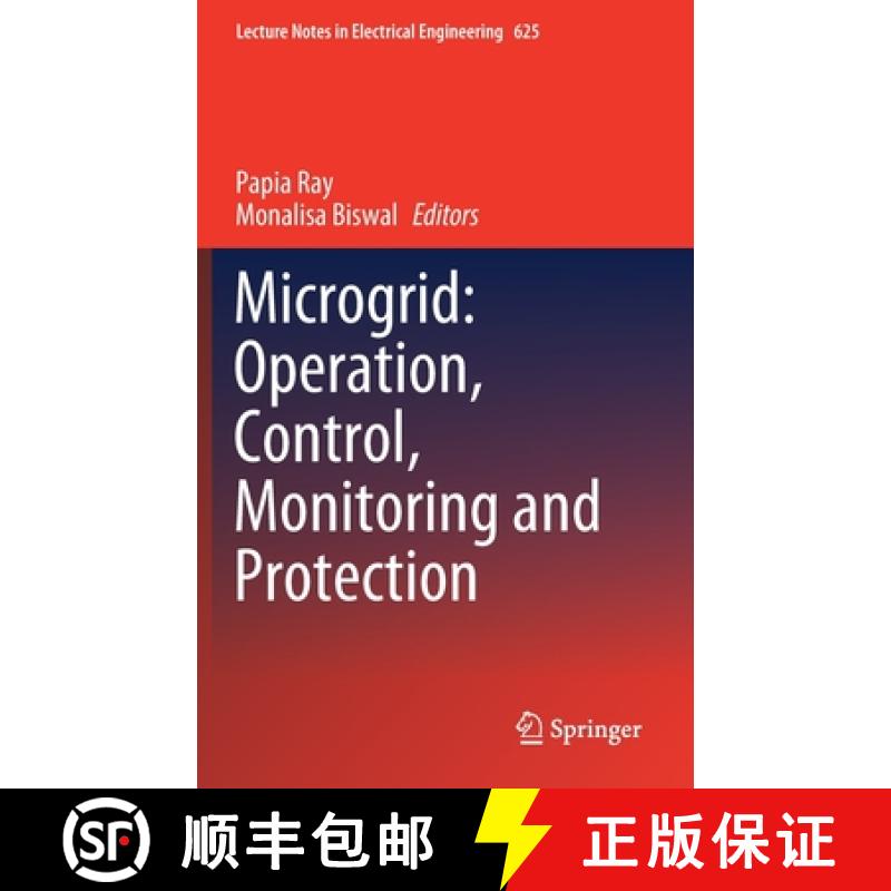 【3-4周达】Microgrid: Operation, Control, Monitoring and Protection [9789811517808]