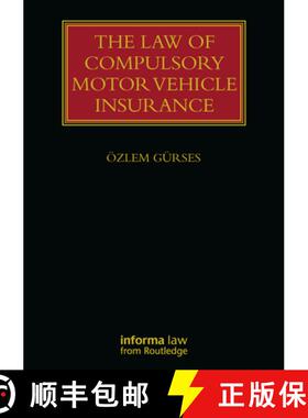 【3-4周达】The Law of Compulsory Motor Vehicle Insurance [9781032177564]