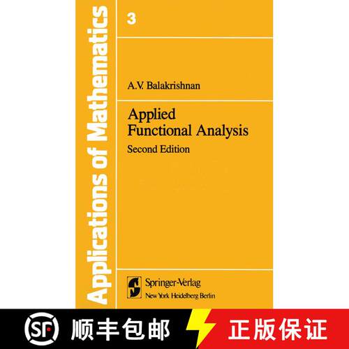 【3-4周达】Applications of Mathematics : Applied Functional Analysis (Second Edition 1981) [9781461258674]
