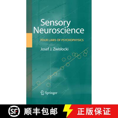 【3-4周达】Sensory Neuroscience: Four Laws of Psychophysics (Softcover reprint of hardcover 1st ed. 2... [9781441946560]