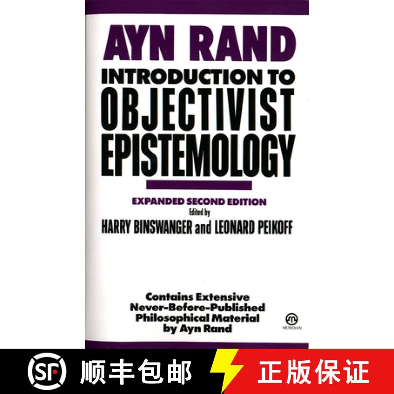 【3-4周达】Introduction to Objectivist Epistemology: Expanded Second Edition [9780452010307]