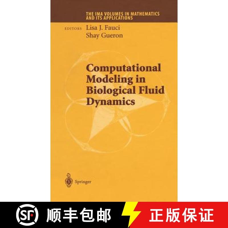 【3-4周达】Computational Modeling in Biological Fluid Dynamics [9780387952338]