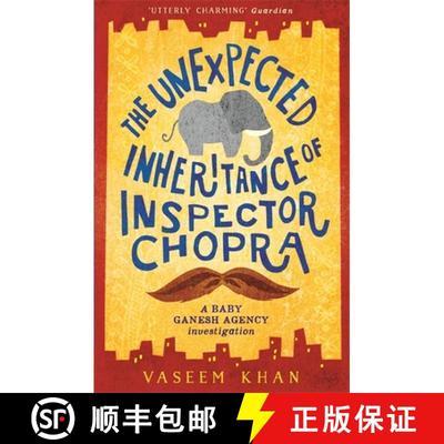 【3-4周达】Unexpected Inheritance of Inspector Chopra: Baby Ganesh Agency Book 1 [9781473612280]